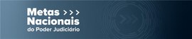 imagem de fundo azul com os dizeres metas do poder judiciário