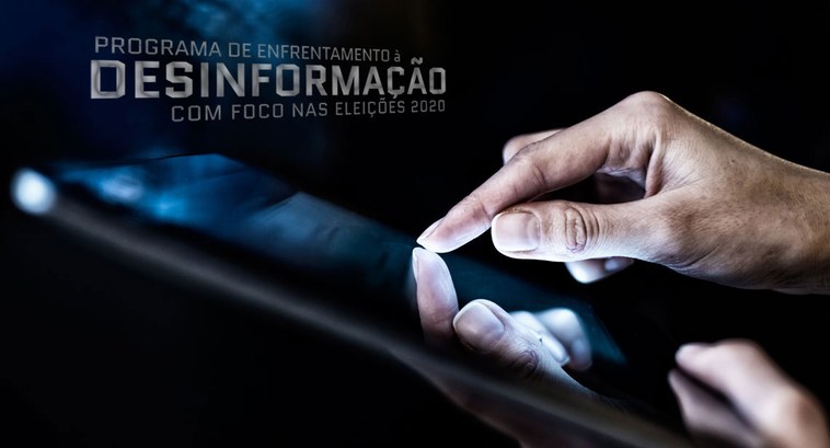 22.05.2020 - Programa de Enfrentamento à Desinformação