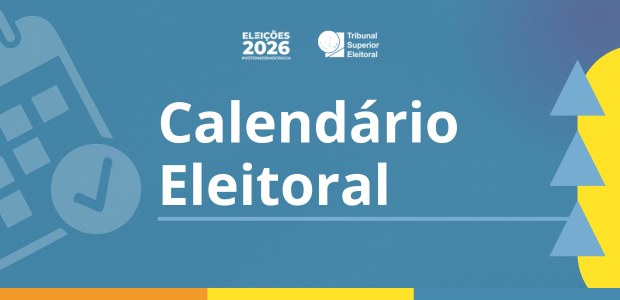 Identidade visual Calendário Eleitoral Eleições 2026