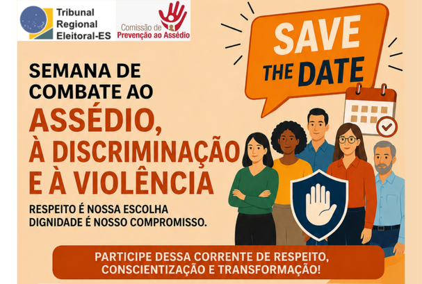 Semana Combate ao Assédio TRE-ES .