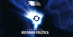 Seminário Reforma Política